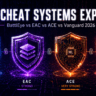 Anti-Cheat Systems Explained: BattlEye vs EAC vs Vanguard 2026